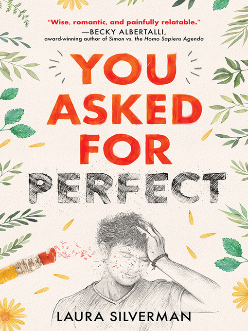 Title details for You Asked for Perfect by Laura Silverman - Available
